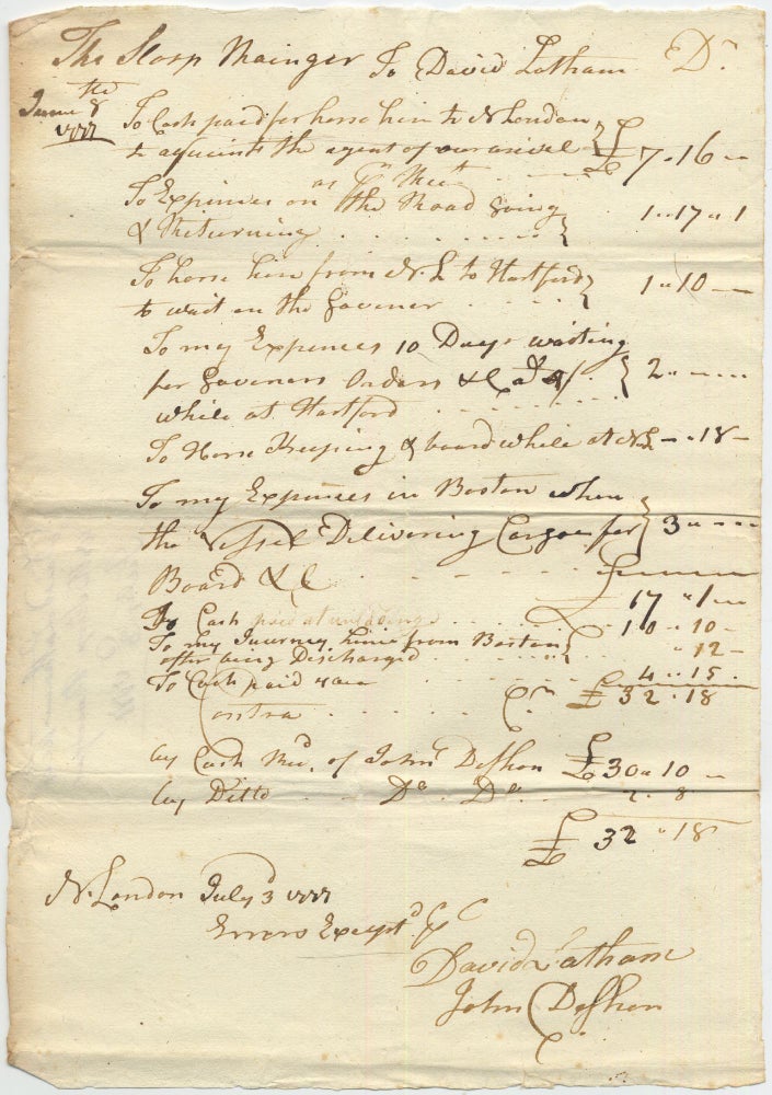 Item #415895 Holograph Pay Account of Captain David Latham of the Sloop Ranger (or Rainger). July 3, 1777. John LAWRENCE.