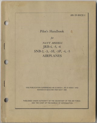 Item #415924 Pilot's Handbook for Navy Models JRB-4, -5, -6 SNB-2, -3, -3E, -3P, -4, -5 Airplanes