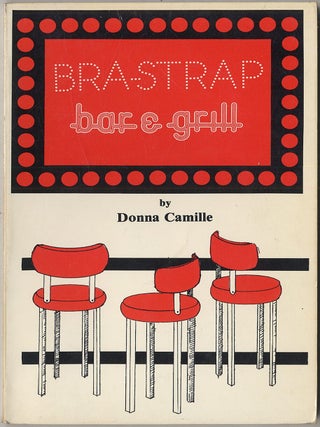 Item #416178 The Bra-Strap Bar & Grill. Donna CAMILLE
