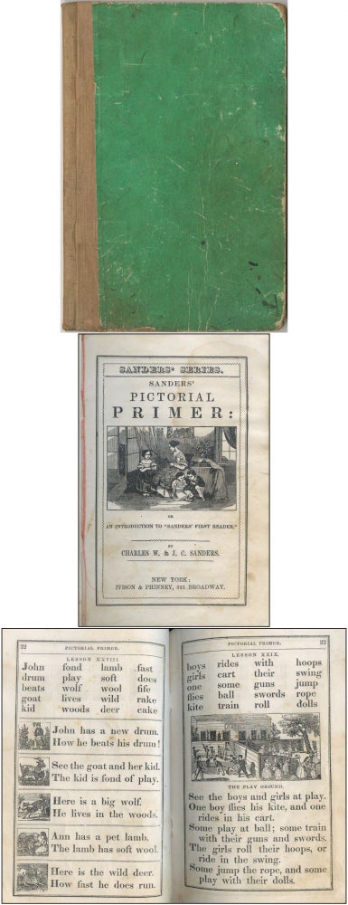 Item #416288 Sanders' Pictorial Primer: Or An Introduction to "Sanders' First Reader" Charles W. SANDERS, J C. Sanders.