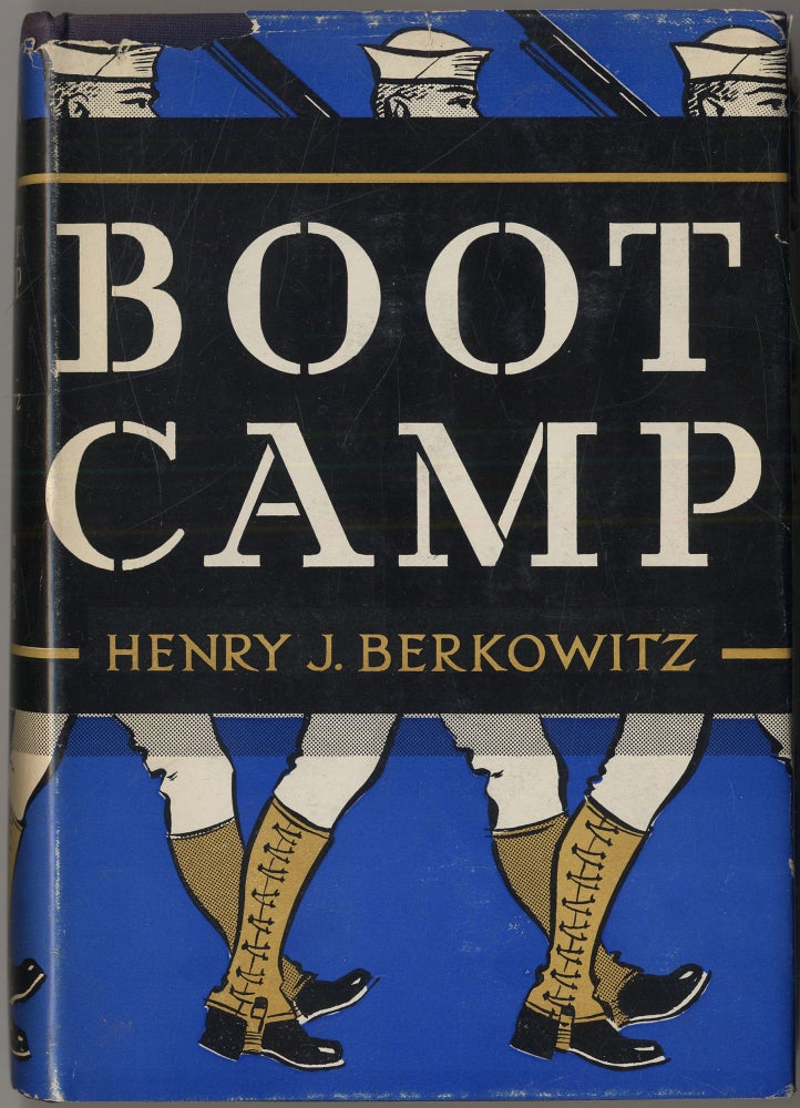 Item #416495 Boot Camp. Henry J. BERKOWITZ.