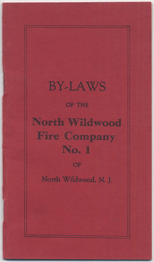 Item #416742 By-Laws of the North Wildwood Fire Company No. 1 of North Wildwood, N.J.
