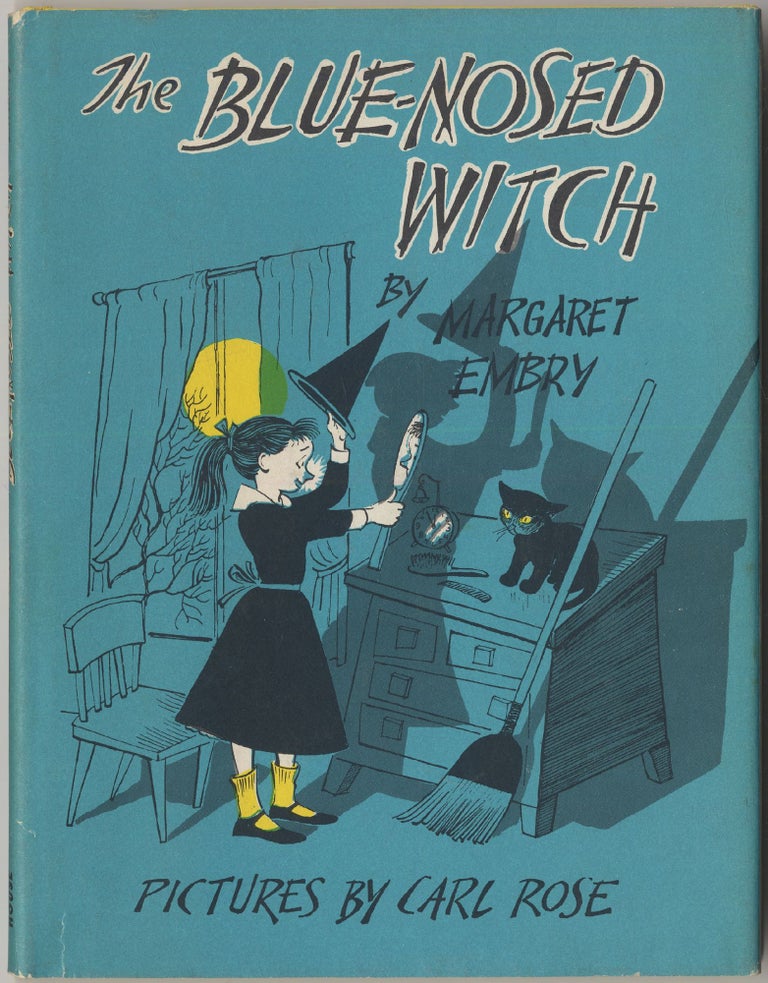 Item #416886 The Blue-Nosed Witch. Margaret EMBRY.