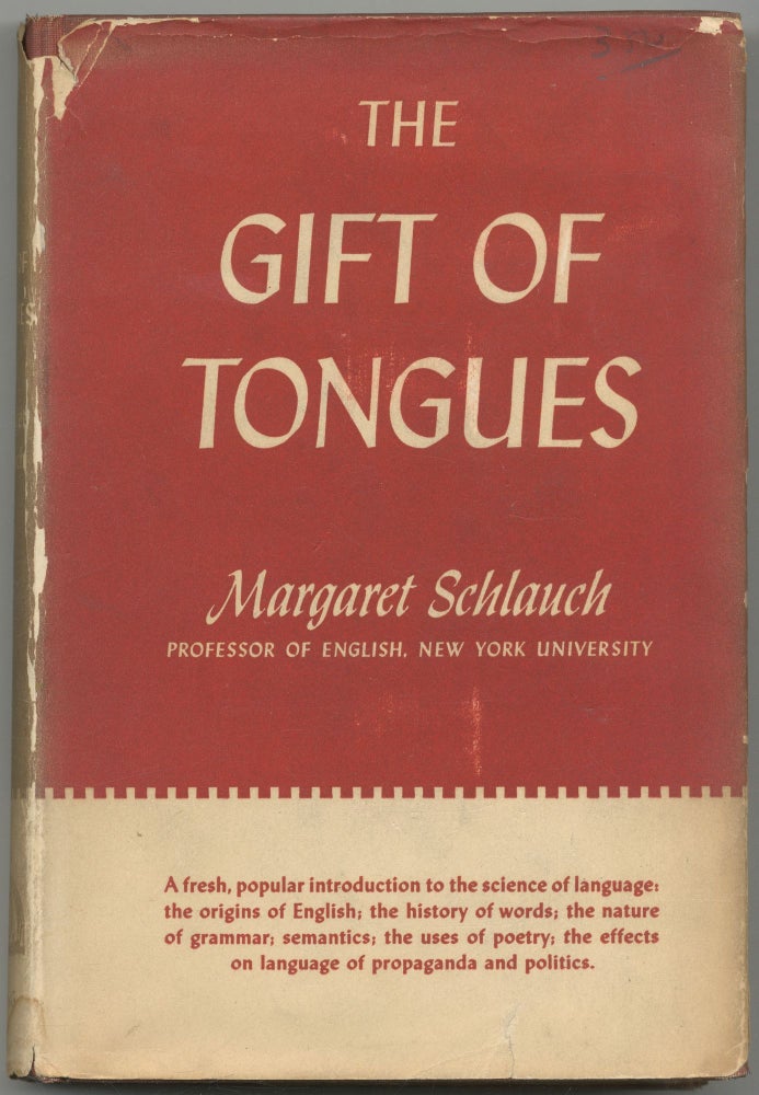 Item #416889 The Gift of Tongues. Margaret SCHLAUCH, Albert MURRAY.
