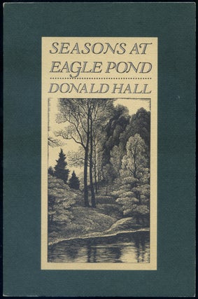 Seasons at Eagle Pond. Donald HALL.