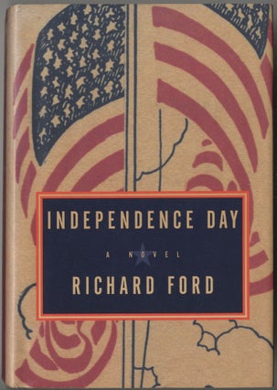 Item #417056 Independence Day. Richard FORD