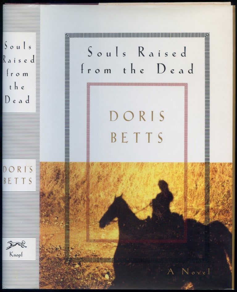 Item #417083 Souls Raised from the Dead. Doris BETTS.