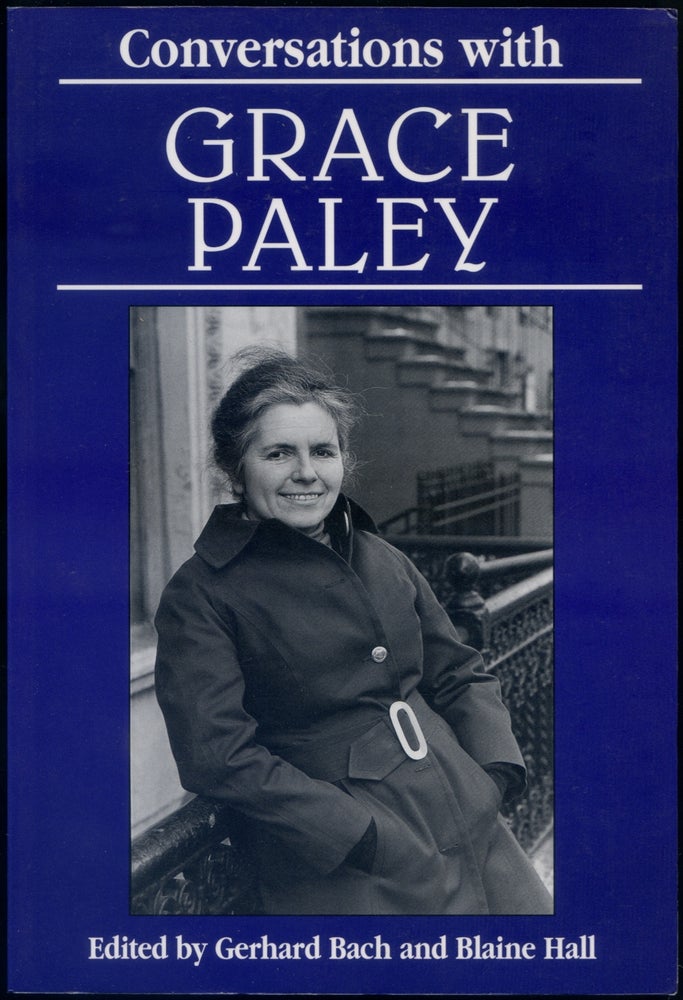 Item #417248 Conversations with Grace Paley. Grace PALEY.