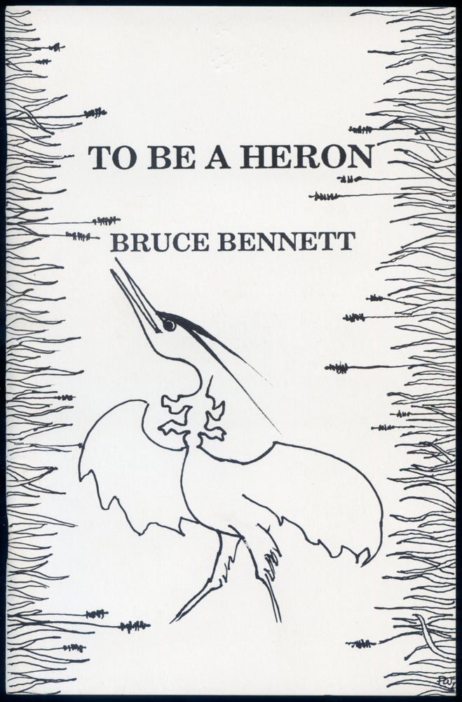 Item #417287 To Be a Heron. Bruce BENNETT.