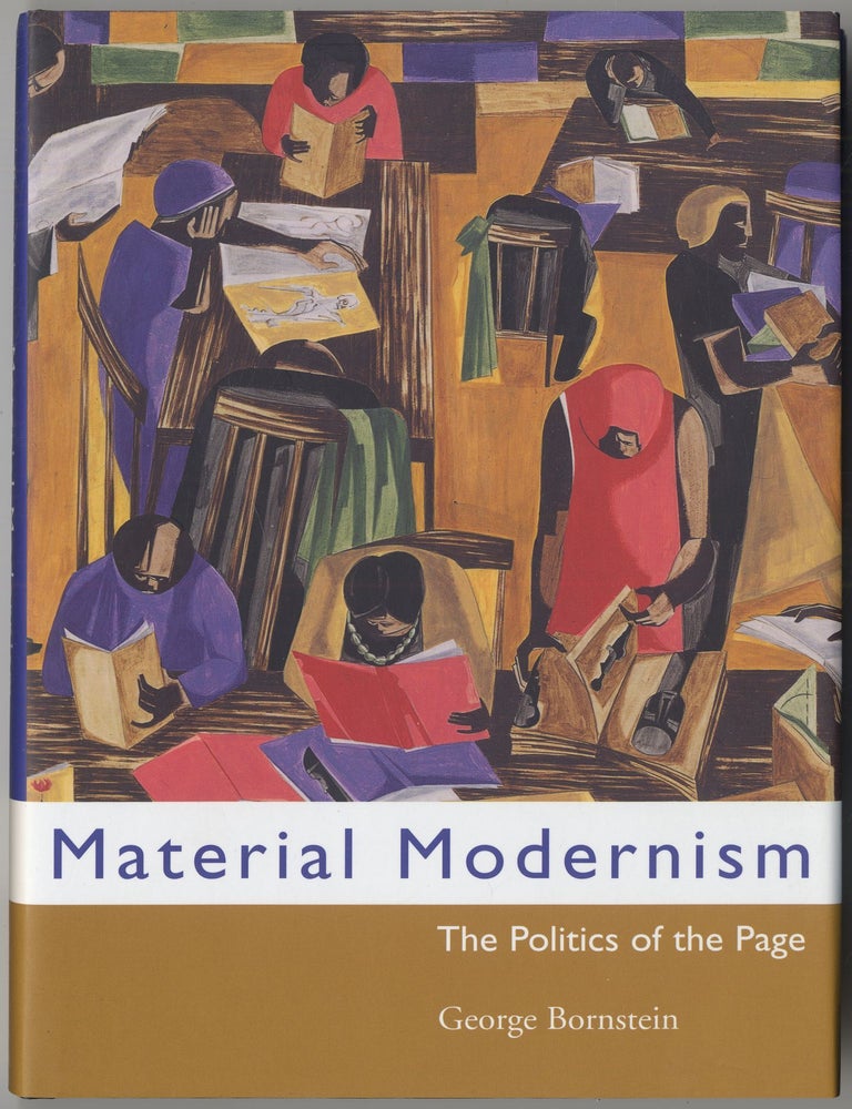 Material Modernism: The Politics of the Page. George BORNSTEIN.