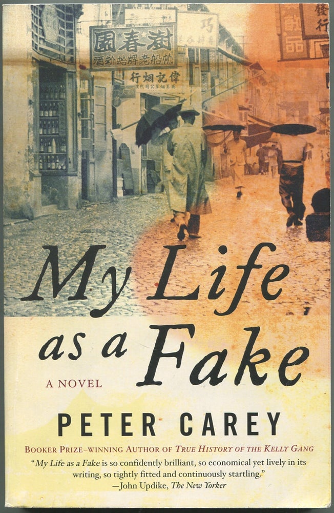 Item #417633 My Life as a Fake. Peter CAREY.