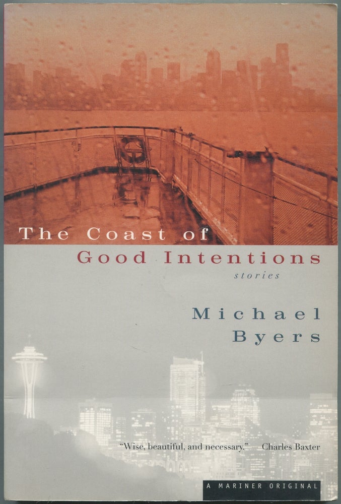 Item #417634 The Coast of Good Intentions. Michael BYERS.