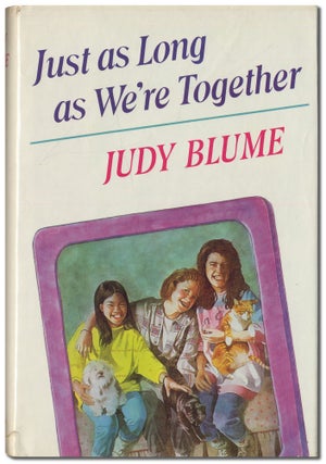 Item #417740 Just as Long as We're Together. Judy BLUME