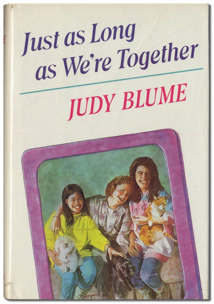 Item #417740 Just as Long as We're Together. Judy BLUME.