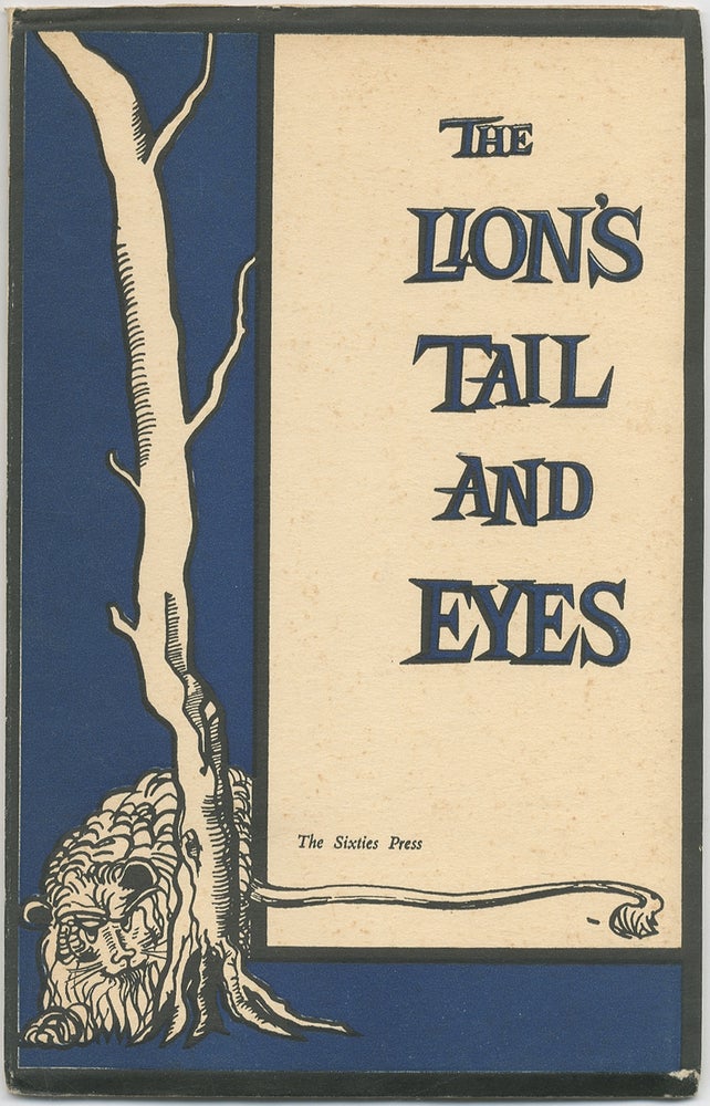 Item #417851 The Lion's Tail and Eyes. Robert BLY, James Wright, William Duffy.