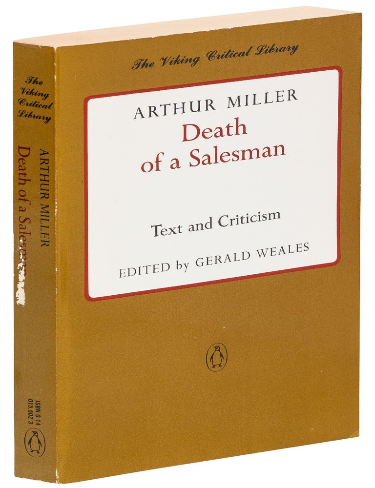Item #417866 Death of a Salesman: Text and Criticism (The Viking Critical Library). Arthur MILLER, Gerald Weales.