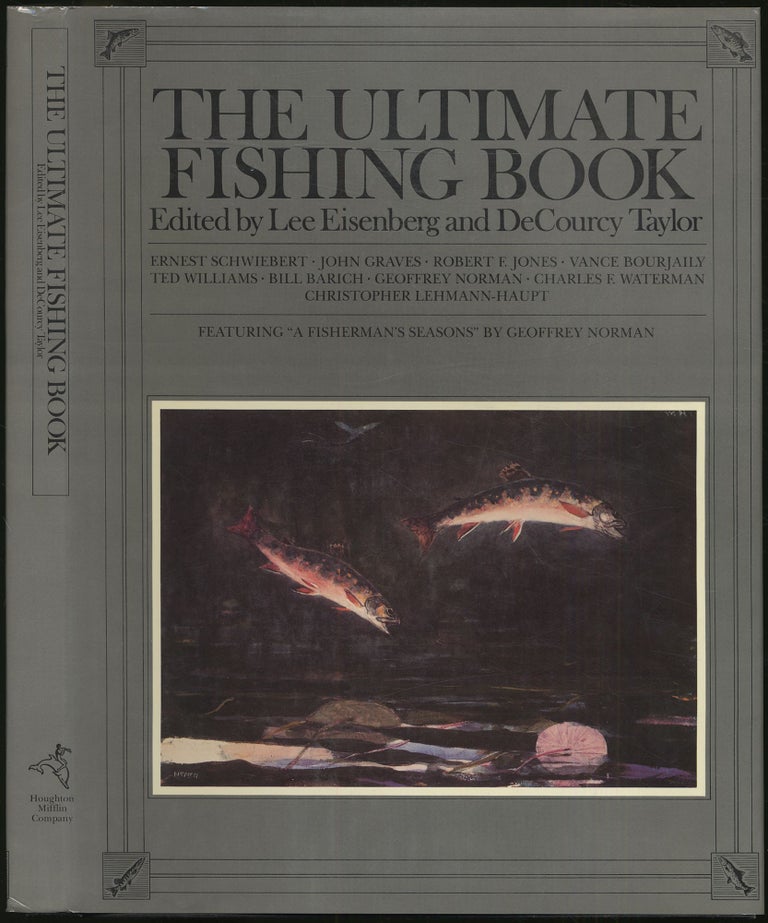 Item #417928 The Ultimate Fishing Book. Lee EISENBERG, DeCourcy Taylor.