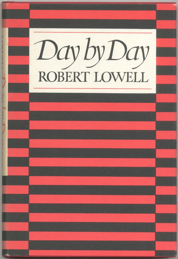 Item #417945 Day by Day. Robert LOWELL.