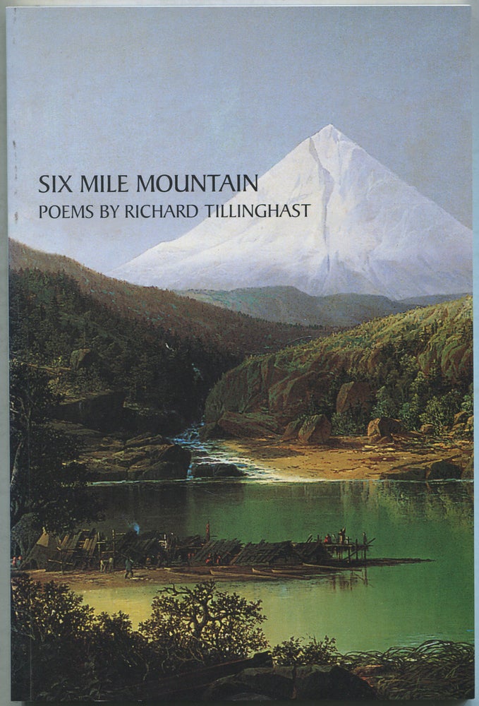 Item #418035 Six Mile Mountain. Richard TILLINGHAST.