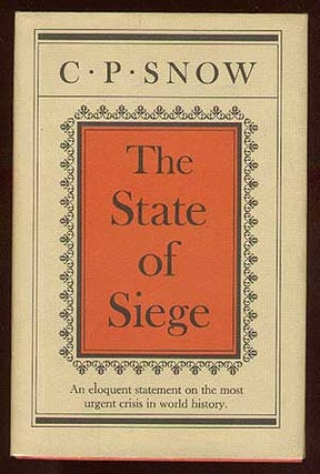 Item #41805 The State Of Siege. C. P. SNOW