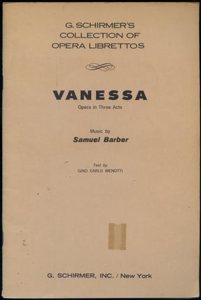 Item #418072 Vanessa: Opera in Three Acts. Samuel BARBER, Gian Carlo Menotti