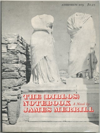Item #418224 The (Diblos) Notebook. James MERRILL