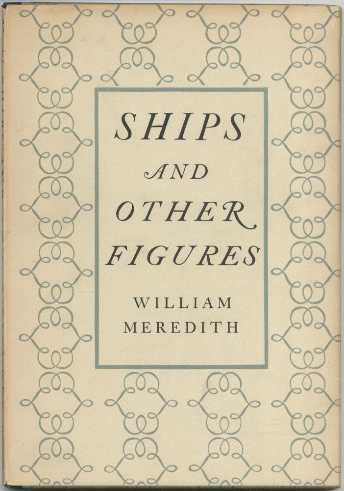 Item #418259 Ships and Other Figures. William MEREDITH.