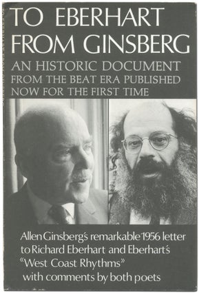 Item #418407 To Eberhart from Ginsberg: A Letter about Howl 1956. An Explanation by Allen...