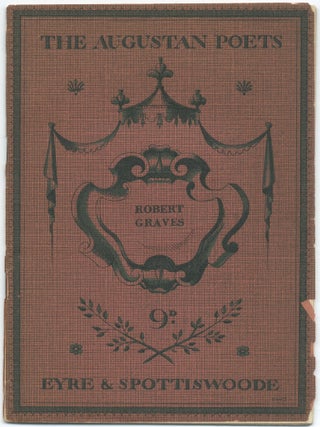 Item #418434 The Augustan Poets: Robert Graves. Robert GRAVES