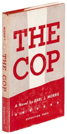 Item #418530 The Cop. Earl J. MORRIS