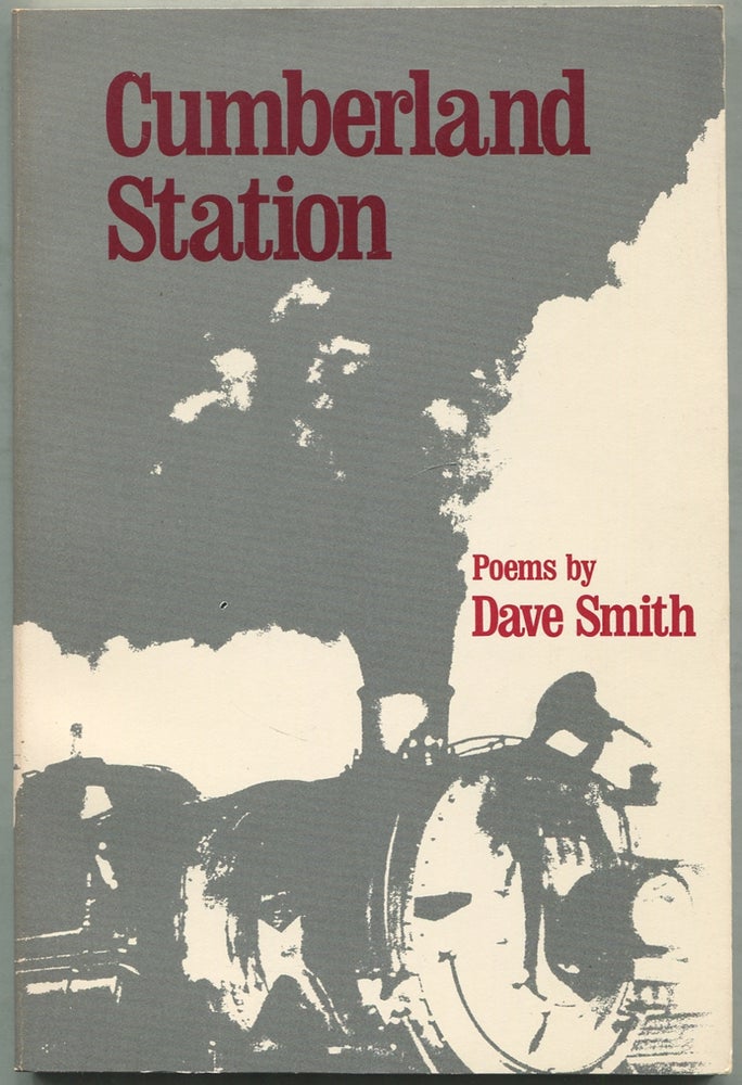 Item #418687 Cumberland Station. Dave SMITH.
