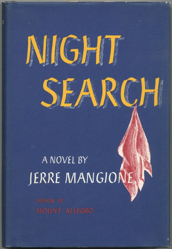 Item #418901 Night Search. Jerre MANGIONE.