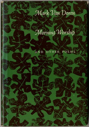 Item #418921 Morning Worship and Other Poems. Mark Van DOREN