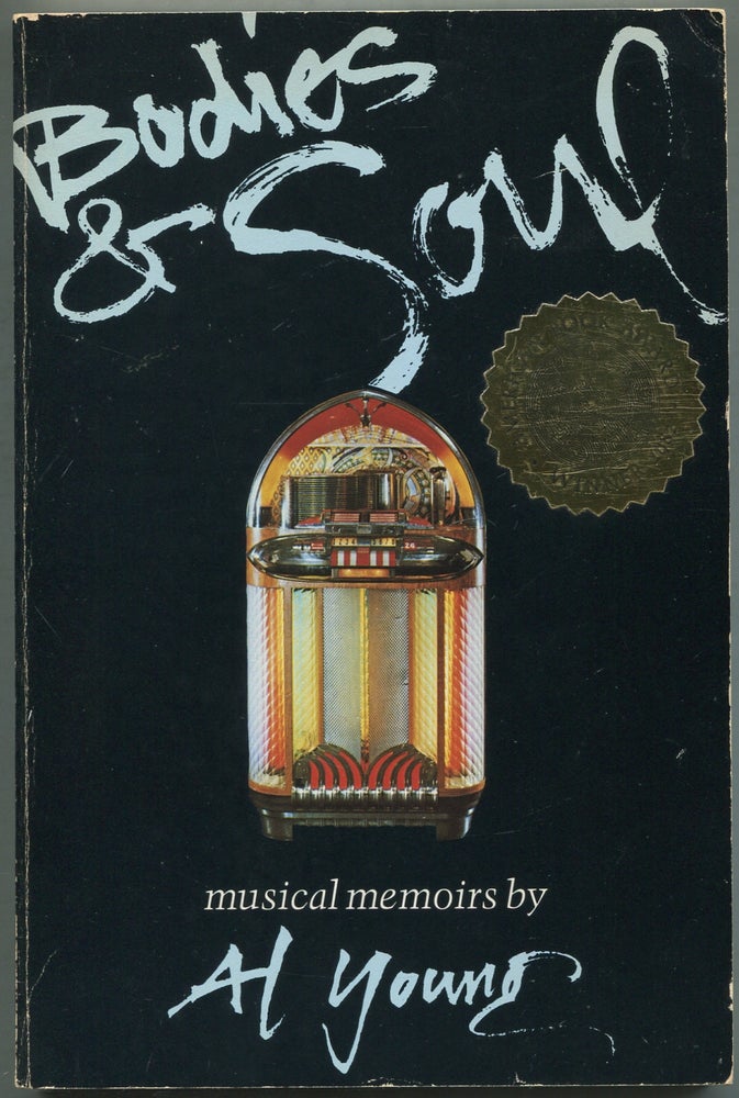 Item #418979 Bodies & Soul: Musical Memoirs. Al YOUNG.