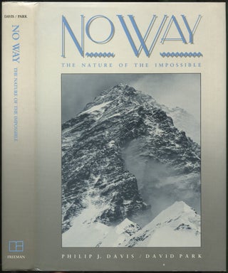 Item #419157 No Way: The Nature of the Impossible. Philip J. DAVIS, David Park