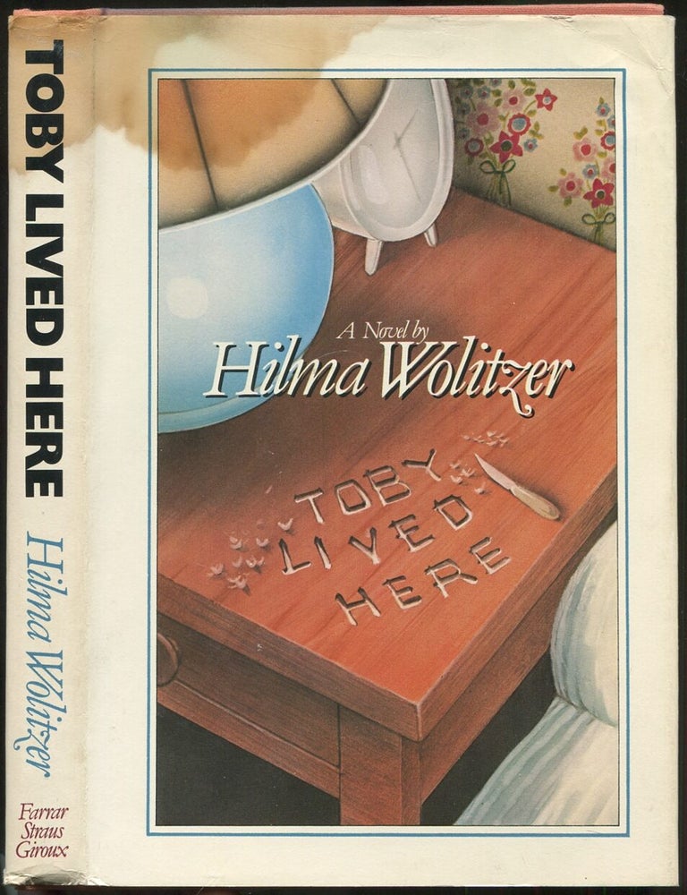 Item #419180 Toby Lived Here. Hilma WOLITZER.