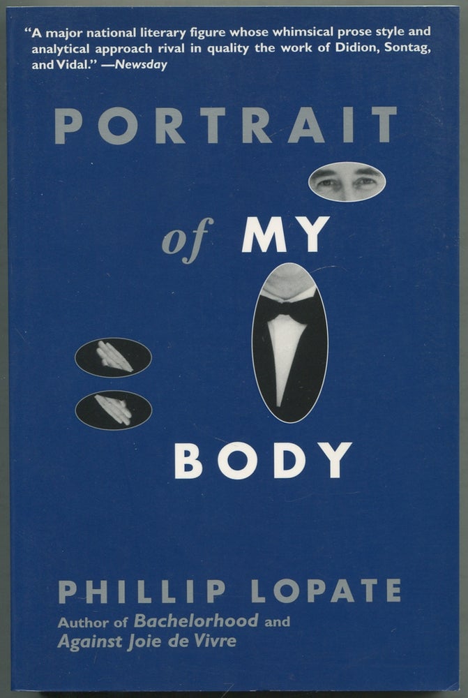 Item #419194 Portrait of My Body. Phillip LOPATE.