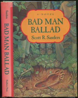 Bad Man Ballad. Scott R. SANDERS.