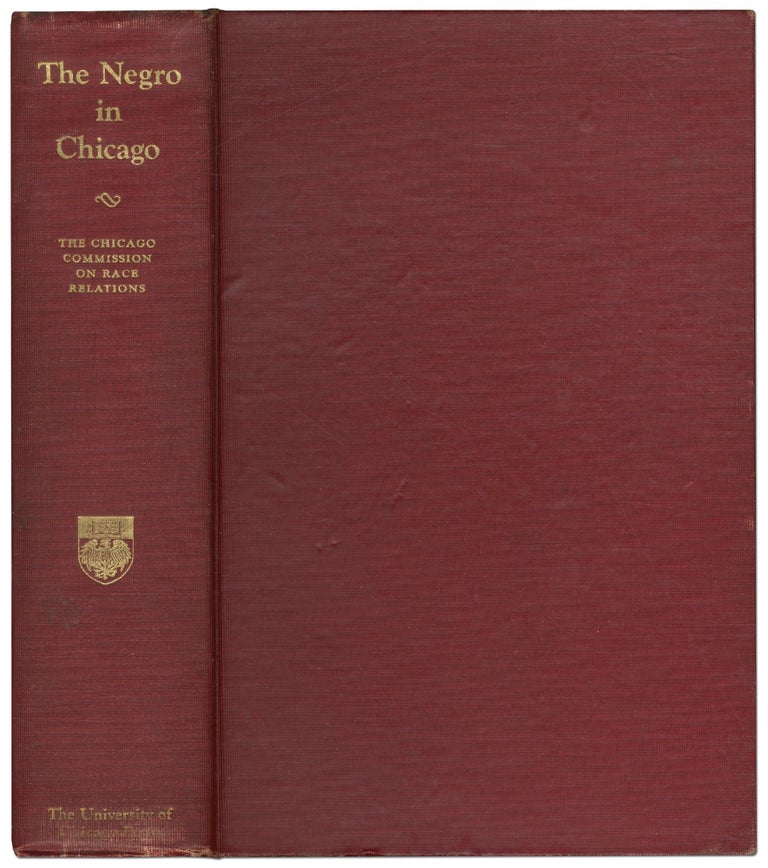 Item #419490 The Negro in Chicago: A Study of Race Relations and a Race Riot. Chicago Commission on Race Relations.