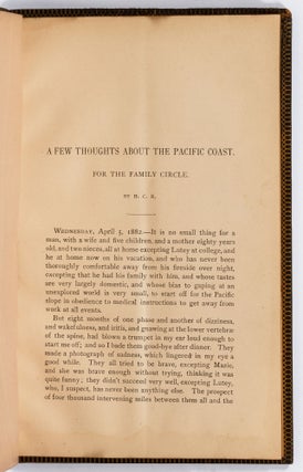 A Few Thoughts about the Pacific Coast for the Family Circle [cover title]: Journal. April 5 - May 20, 1882. [binding title]: Hattie's California Trip 1882