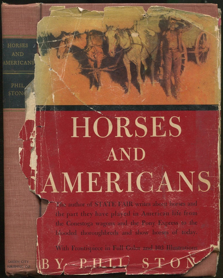 Item #419780 Horses and Americans. Phil STONG.