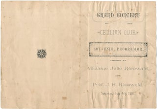 Item #419788 Grand Concert Cecilian Club Souvenir Programme: Madame Julie Rosewald and Prof. J.H....