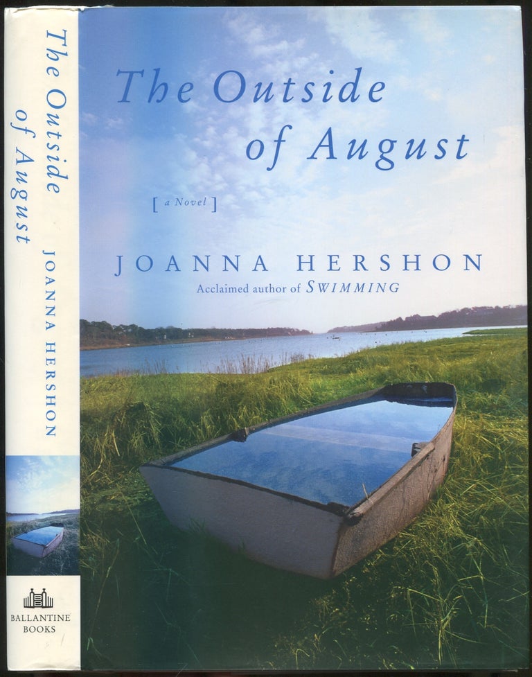 Item #420025 The Outside of August. Joanna HERSHON.