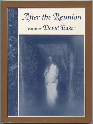 After the Reunion. David BAKER.