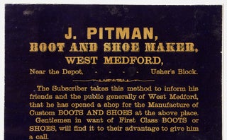 [Football broadside, caption title]: J. Pitman, Boot and Shoe Maker. West Medford, Near the Depot, Usher's Block