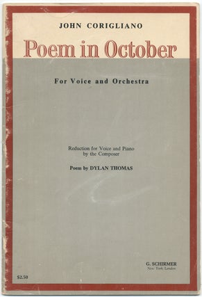 Item #420225 Poem in October. For Voice and Orchestra. John CORIGLIANO, Dylan Thomas