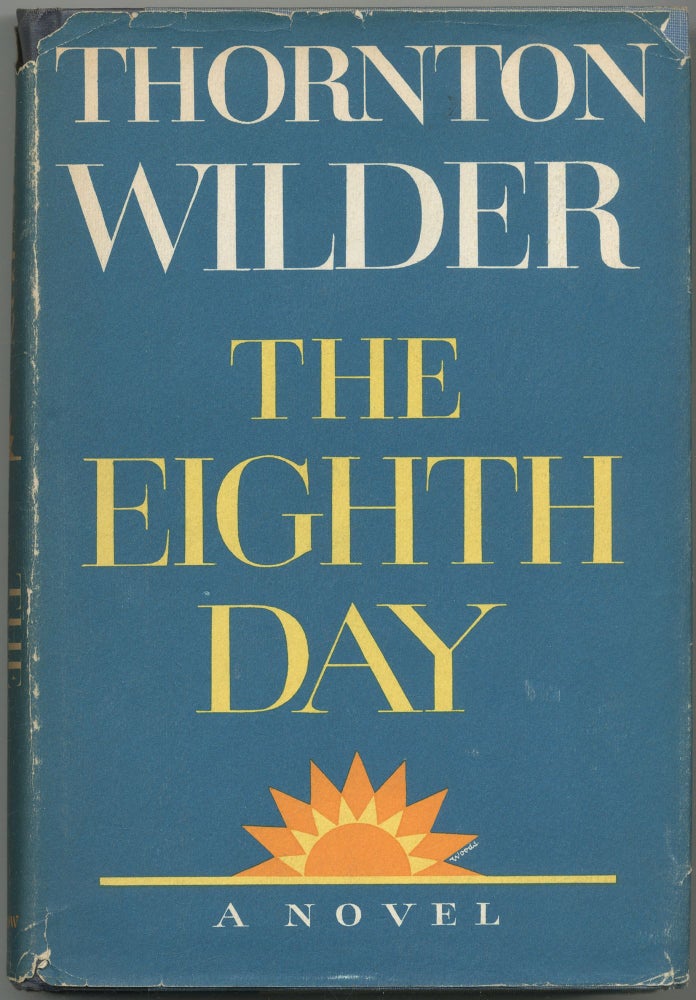 The Eighth Day. Thornton WILDER.