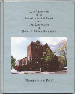 Item #420303 123rd Anniversary of the Jerusalem Baptist Church and 25th Anniversary of Pastor R....