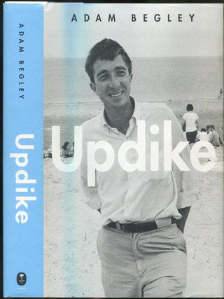Updike. Adam BEGLEY.