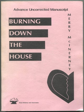 Burning Down the House. Merry McINERNEY.